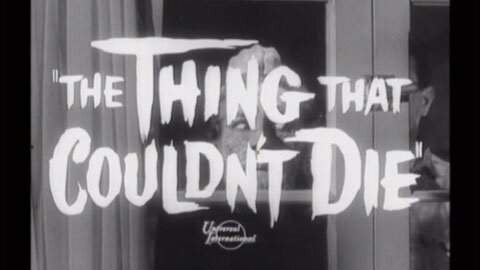 The Thing That Couldn't Die (1958) trailer