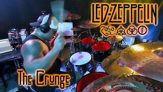 Led Zeppelin - The Crunge - Drum Cover
