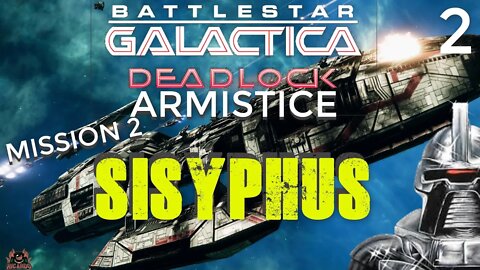 Armistice Mission 2 SISYPHUS // Battlestar Galactica Deadlock