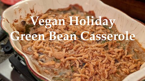 Vegan Green Bean Casserole Recipe