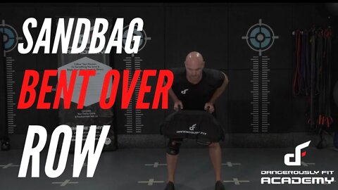 Sandbag Bent Over Row (Demonstration)