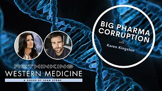 Rethinking Western Medicine: Karen Kingston discuss Big Pharma’s corruption (TRAILER)