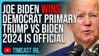 Joe Biden WINS Democrat Primary, Trump vs Biden 2024 Is OFFICIAL