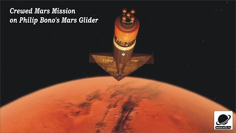 Crewed Mars Mission on Philip Bono's Mars Glider