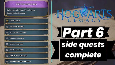 Hogwarts Legacy Part 6: ALL NEW QUESTS!