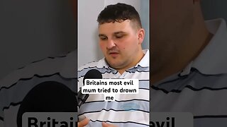 Britains most evil mum tried to drown me - Christopher Spry