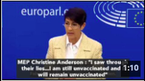 European MEP Christine Anderson : "I saw through their lies...I am still unvaccinated"