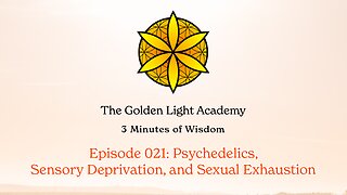 How to Accelerate Your Spiritual Growth with Psychedelics, Sensory Deprivation and Sexual Exhaustion