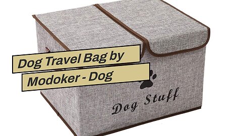 Dog Travel Bag by Modoker - Dog Travel Kit for a Weekend Away Set Includes Pet Travel Bag Organ...
