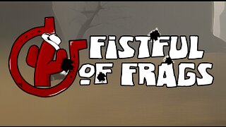 Fistful of Frags Gameplay