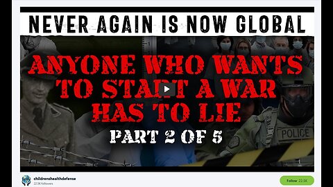 Never Again Is Now Global Part 2-Anyone Who Wants To Start A War Has To Lie 1 hr