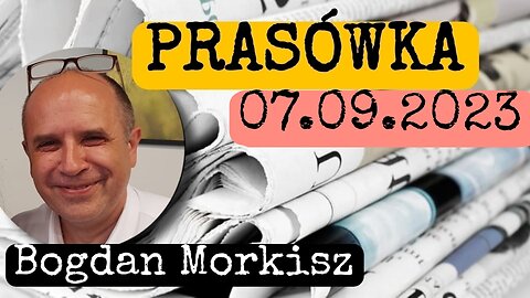 Prasówka 07.09.2023