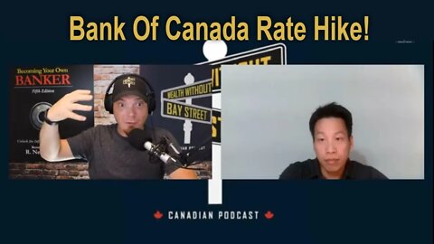 Bank Of Canada Rate Hike! Manipulating the Money Supply