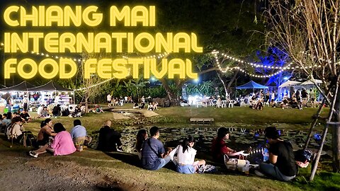 Chiang Mai International Food Festival 2024 [4K HDR]