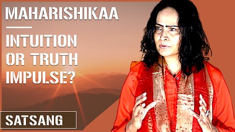 Maharishikaa | Is intuitive decision making the same as Truth Impulse decision making?