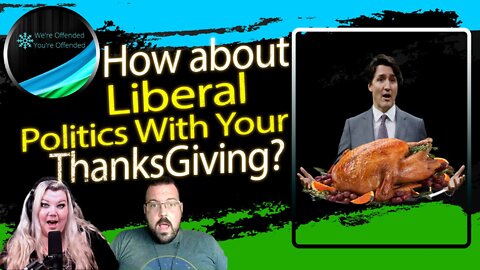 Ep#201 Liberal politics for Thanksgiving & Kanye West | We're Offended You're Offended Podcast