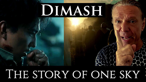 Dimash - The Story Of One Sky - Lyrics - Analysis - Reaction - Ken Tamplin Vocal Academy