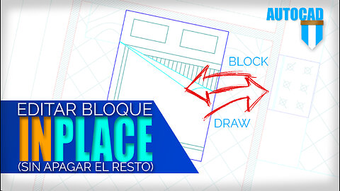 Editar bloque con vista de dibujo en AutoCAD