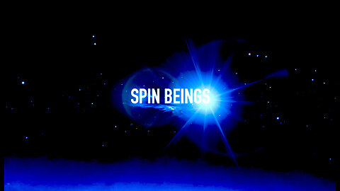 SPIN BEINGS
