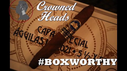 Crowned Heads Capa Especial Aguilas 2021, Jonose Cigars Review