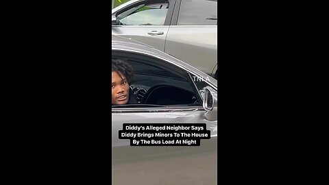Diddy’s neighbor tells reporters that he needs to stop bringing all those minors to the neighborhood