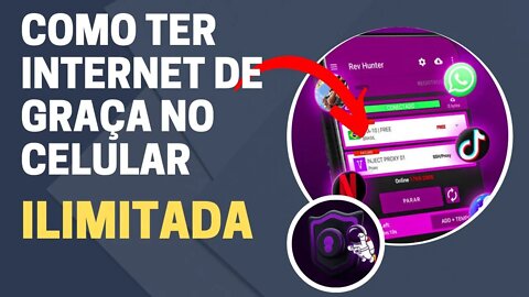 COMO TER INTERNET GRÁTIS ILIMITADA | QUALQUER OPERADORA