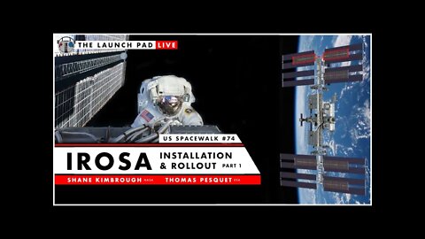 LIVE: US Spacewalk #74 | Watch Astronauts Install IROSA - First New Solar Array In Over 20 Years