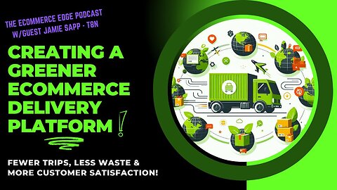 E393:🎙️CREATING A SMARTER, GREENER ECOMMERCE DELIVERY PLATFORM w/JAMIE SAPP - THE EIGHTH NOTCH