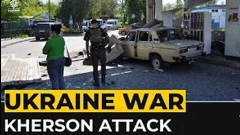 Ukraine says 21 killed in Russian attack on Kherson