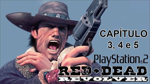 [PS2] - Red Dead Revolver - [Capítulo 3, 4 & 5] - 60 Fps - 1440p - [HD]