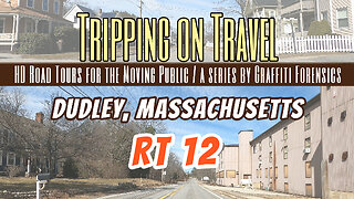 Tripping on Travel: Dudley, Massachusetts