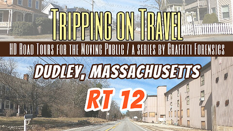 Tripping on Travel: Dudley, Massachusetts