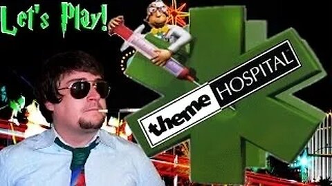 Theme Hospital Lets Play! EP 1