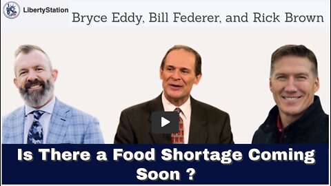 Is There a Food Shortage Coming Soon ? | Liberty Station - 40