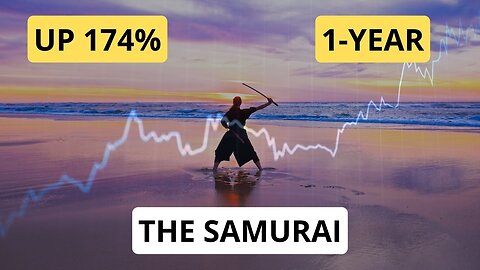 Up 174% in 1 Year - Samurai - Passive Trading