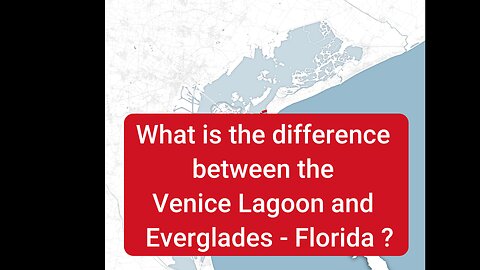 What is the difference between the Venetian lagoon and Everglades Florida ?