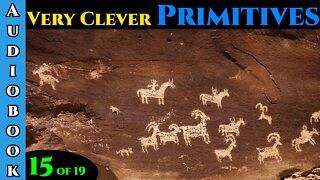 Very Clever Primitives - Ch.15 of 19 | HFY | Science Fiction Storytime