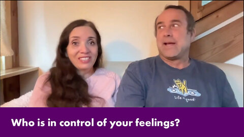 Who is in control of your feelings?