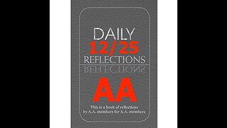 December 25 – AA Meeting - Daily Reflections - Alcoholics Anonymous - Read Along