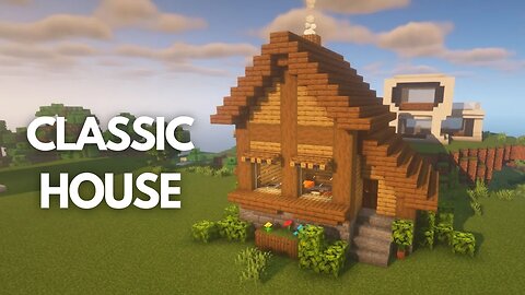 How to build a Classic house in Minecraft