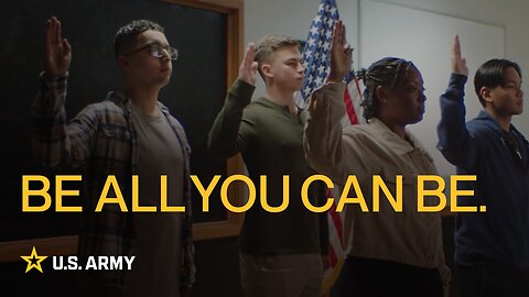 Be All You Can Be - U.S. Army's new brand trailer | U.S. Army