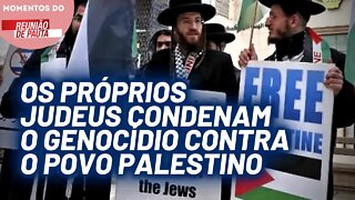 Judeus fazem manifestação contra o Estado de Israel | Momentos do Reunião de Pauta