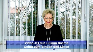 Juliana Bosma - #3: Gebet zum Binden und Lösen (Feb. 2020)