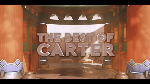 The Best of Carter - Overwatch Montage