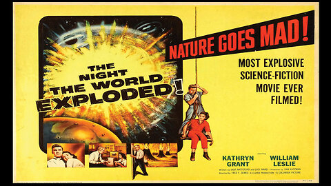 The Night The World Exploded (Movie) 1957