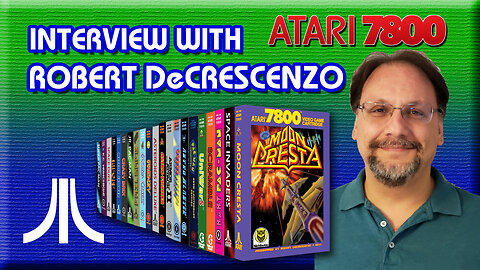 Meet the Mind Behind Atari 7800 Homebrew Games: Robert Decrescenzo Interview!
