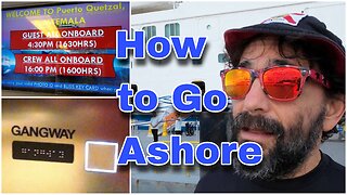 How To Cruise: Going Ashore