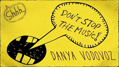 Danya Vodovoz - Don't Stop the Music