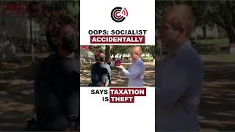 LOL: Socialist Accidentally Calls Taxation Stealing After Trying To Justify It
