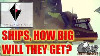 No Man's Sky | Player Ships, How Big Will They Get? Possible Freighter Piloting? | FAQ Gameplay